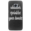 whatever sprinkles your donuts Samsung Galaxy S7 Edge