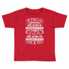 Real Kings Are Born On November 2 Toddler T-shirt