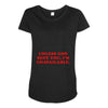 unless god sent you i'm unavailable Maternity Scoop Neck T-shirt