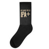 my blood type is ipa+ Socks