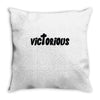 victorious Throw Pillow