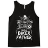 You Cant Scare Me I am Biker Father Tank Top