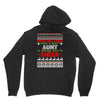 santa only comes once a year aunt is always here to cheer Unisex Hoodie