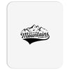 Going To The Mountains Is Going Home Mousepad