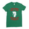 i don't always ch ch ch Ladies Fitted T-Shirt