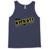 i'm so kick ass t shirt cool awesome epic tee funny Tank Top
