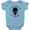 i don't believe in humans Baby Bodysuit