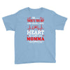 There's This Boy Who Stole My Heart He Calls Me Momma Youth Tee
