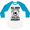 All Men Are Created Equal But Only The Best Are Born In June 3/4 Sleeve Shirt