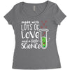 Made With Lots Of Love And a Little Science Women's Triblend Scoop T-shirt