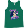 i'm soo excited Tank Top