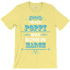 The Best Poppy Was Born In March T-Shirt