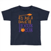 it's just a bunch of hocus pocus Toddler T-shirt