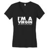 i'm a virgin but this is an old shirt Women's V-Neck T-Shirt