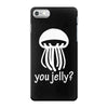 you jelly iPhone 7 Case