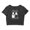 under new management   just married Crop Top