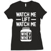 watch me lift watch me Ladies Fitted T-Shirt