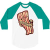 bacon forever 3/4 Sleeve Shirt