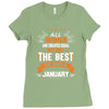 All Women Created Equal But The Best Born In January Ladies Fitted T-Shirt