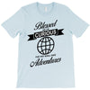 blessed are the curious for they shall have adventures T-Shirt
