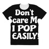 don't scare me All Over Women's T-shirt