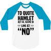 to quote hamlet no 3/4 Sleeve Shirt