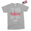 I'm Your Father's Day Gift Mom Says You're Welcome Exclusive T-shirt