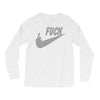 fuck you Long Sleeve Shirts