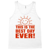 best day (2) Tank Top