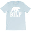 bilf, bear i'd like to T-Shirt