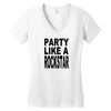 funny t shirt party like a rockstar tee hilarious shirt Women's V-Neck T-Shirt