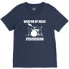 weapon of mass percussion V-Neck Tee