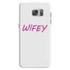 wifey Samsung Galaxy S7
