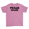 peace maker Youth Tee