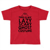 this is my lazy ghost costume 2 Toddler T-shirt