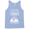 I Don't Need Therapy Just to Go Snowmobiling Tank Top