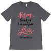 Mom Great Job I m Awesome Love Happy Mother's Day T-Shirt