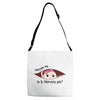 Excuse Me Is It February Yet Baby Girl Adjustable Strap Totes