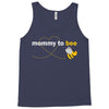 Mommy To Bee Unknown Gender Tank Top