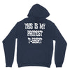 My First Protest T-Shirt Unisex Hoodie