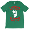 i don't always ch ch ch T-Shirt