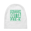 straight outta pre k Baby Beanies