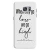 when they go low we go high Samsung Galaxy S7