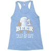 Beer A Way Of Life Racerback Tank