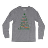 we wish you a merry christmas Long Sleeve Shirts