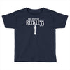 the pretty reckless Toddler T-shirt