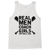 Real Men Coach Girls Softball Dad Tank Top