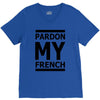 pardon my french V-Neck Tee