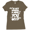 im not wearing a mask you Ladies Fitted T-Shirt