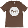 Dope T-Shirt